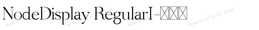 NodeDisplay RegularI字体转换